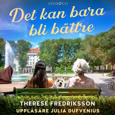 Det kan bara bli bättre - Therese Fredriksson.