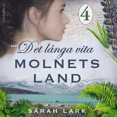 Det långa vita molnets land: Del 4 - Sarah Lark.