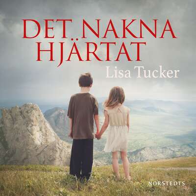 Det nakna hjärtat - Lisa Tucker.