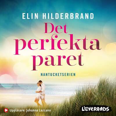 Det perfekta paret - Elin Hilderbrand.