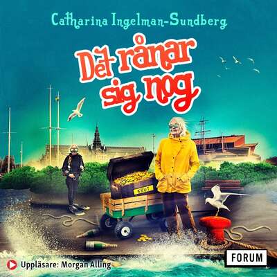 Det rånar sig nog - Catharina Ingelman-Sundberg.