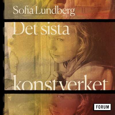 Det sista konstverket - Sofia Lundberg.