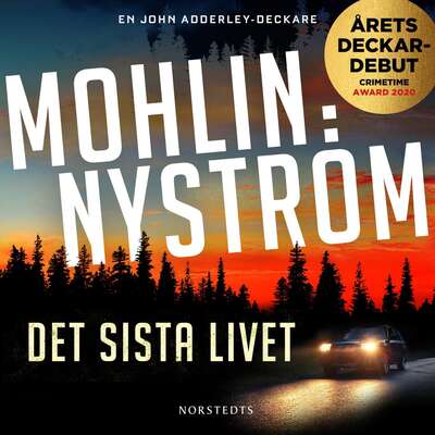 Det sista livet - Peter Nyström och Peter Mohlin.