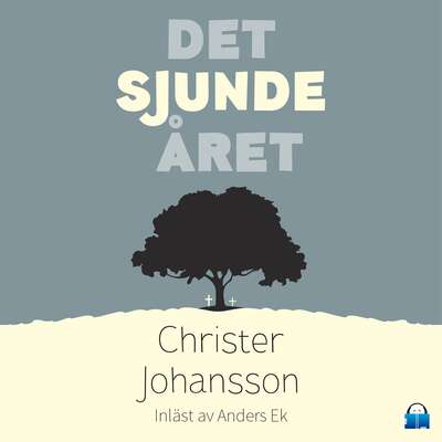 Det sjunde året - Christer Johansson.