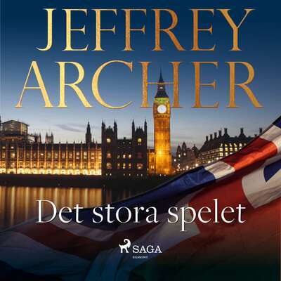 Det stora spelet - Jeffrey Archer.