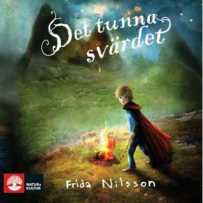 Det tunna svärdet - Frida Nilsson.