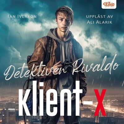 Detektiven Rivaldo : Klient-X - Ian Iverson.