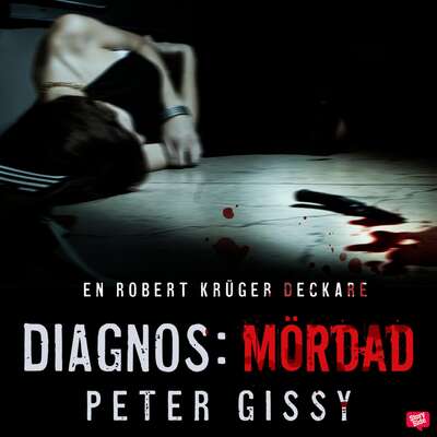 Diagnos: mördad - Peter Gissy.