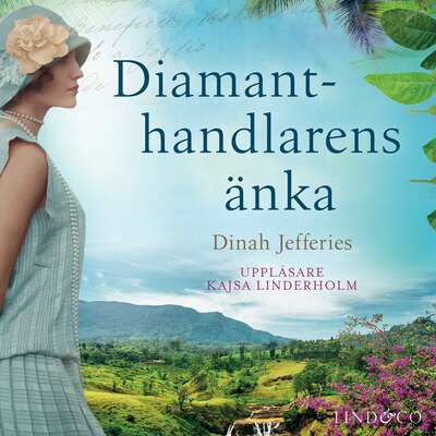 Diamanthandlarens änka - Dinah Jefferies.