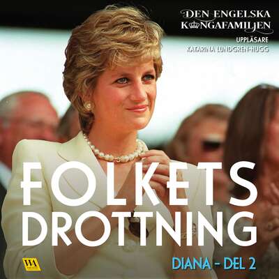 Diana del 2 – Folkets drottning - Rakkerpak Productions.