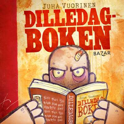 Dilledagboken - Juha Vuorinen.