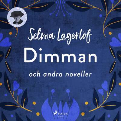 Dimman och andra noveller - Selma Lagerlöf.