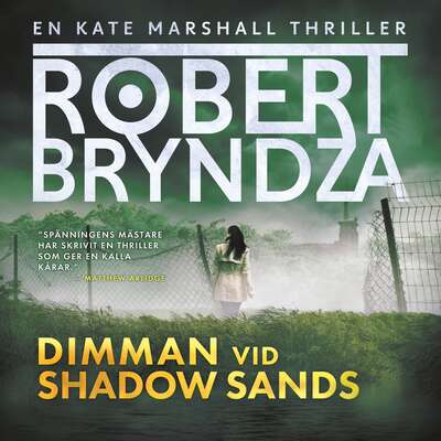 Dimman vid Shadow Sands - Robert Bryndza.