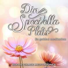 Din speciella plats. En guidad meditation