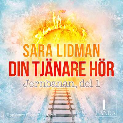 Din tjänare hör - Sara Lidman.