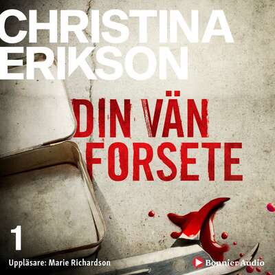 Din vän Forsete - Christina Erikson.