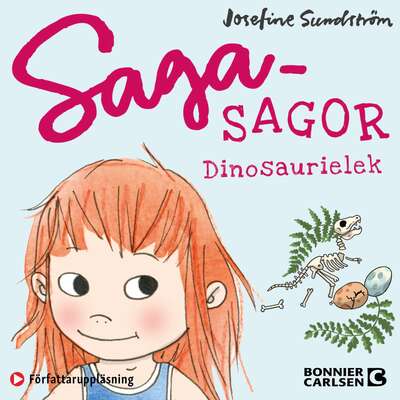 Dinosaurielek - Josefine Sundström.