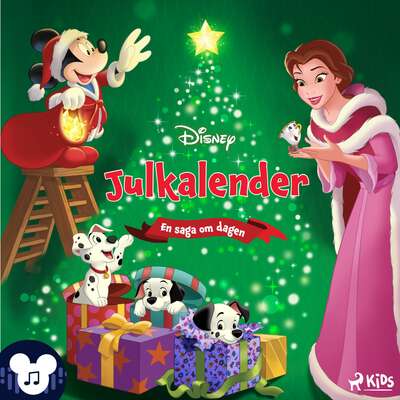 Disney Julkalender – En saga om dagen – Med ljud och musik!