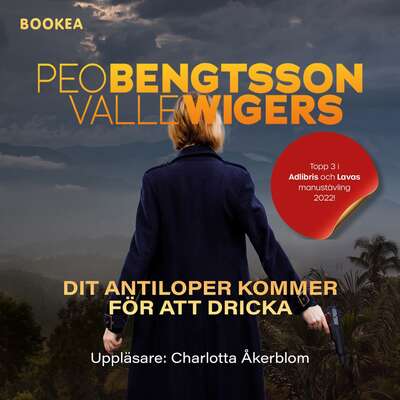 Dit antiloper kommer för att dricka - Peo Bengtsson och Valle Wigers.