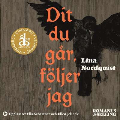 Dit du går, följer jag - Lina Nordquist.