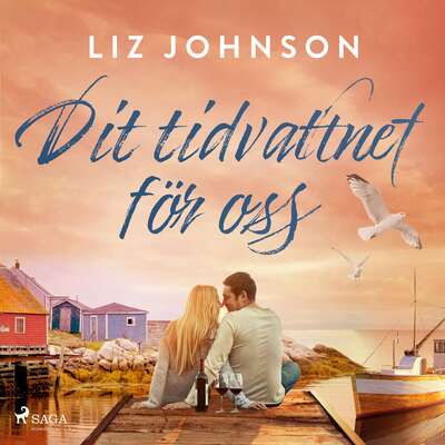 Dit tidvattnet för oss - Liz Johnson.