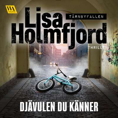 Djävulen du känner - Lisa Holmfjord.