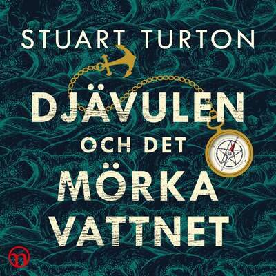 Djävulen och det mörka vattnet - Stuart Turton.