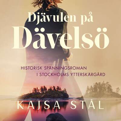 Djävulen på Dävelsö - Kajsa Stål.