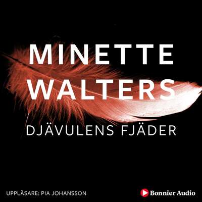 Djävulens fjäder - Minette Walters.