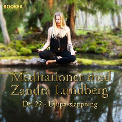 Djupavslappning - Zandra Lundberg.