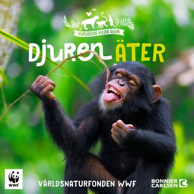 Djuren äter - Världsnaturfonden WWF.