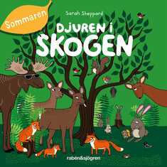 Djuren i skogen - Sommaren