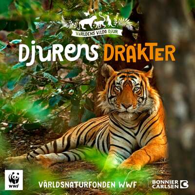 Djurens dräkter - Världsnaturfonden WWF.