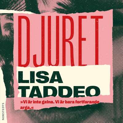 Djuret - Lisa Taddeo.