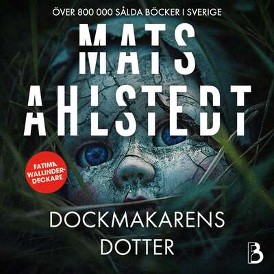 Dockmakarens dotter - Mats Ahlstedt.