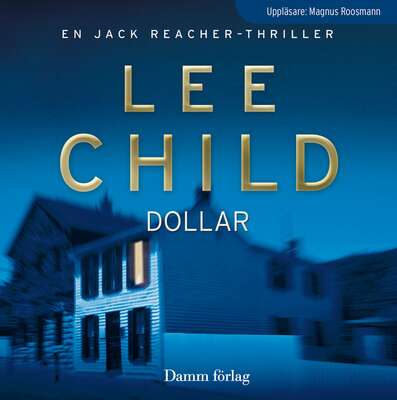 Dollar - Lee Child.