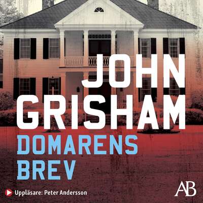 Domarens brev - John Grisham.