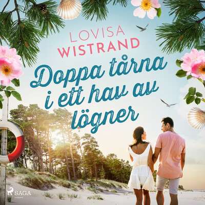 Doppa tårna i ett hav av lögner - Lovisa Wistrand.