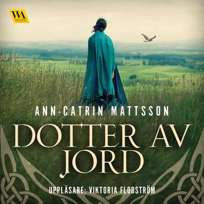 Dotter av jord - Ann-Catrin Mattsson.