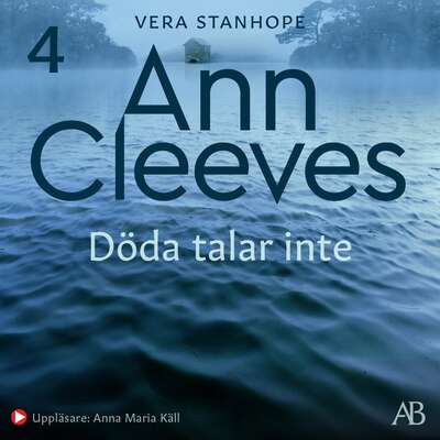 Döda talar inte - Ann Cleeves.