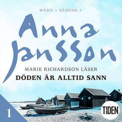 Döden är alltid sann - 1 - Anna Jansson.