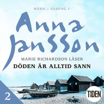 Döden är alltid sann - 2 - Anna Jansson.