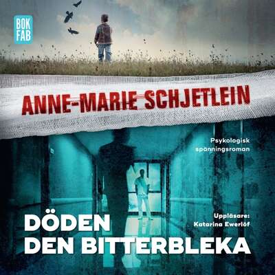 Döden den bitterbleka - Anne-Marie Schjetlein.