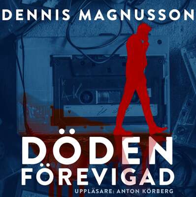 Döden förevigad - Dennis Magnusson.