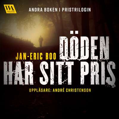 Döden har sitt pris - Jan-Eric Boo.