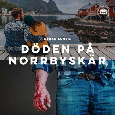 Döden på Norrbyskär - Göran Lundin.