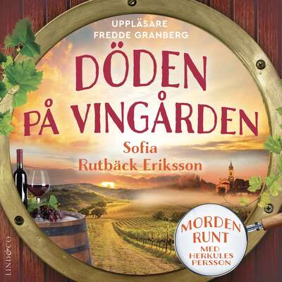 Döden på vingården - Sofia Rutbäck Eriksson.