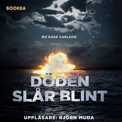 Döden slår blint - Bo Kage Carlson.