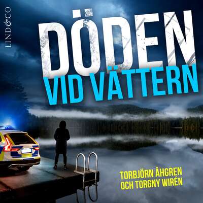 Döden vid Vättern - Torbjörn Åhgren och Torgny Wirén.