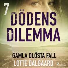 Dödens dilemma 7 - Gamla olösta fall